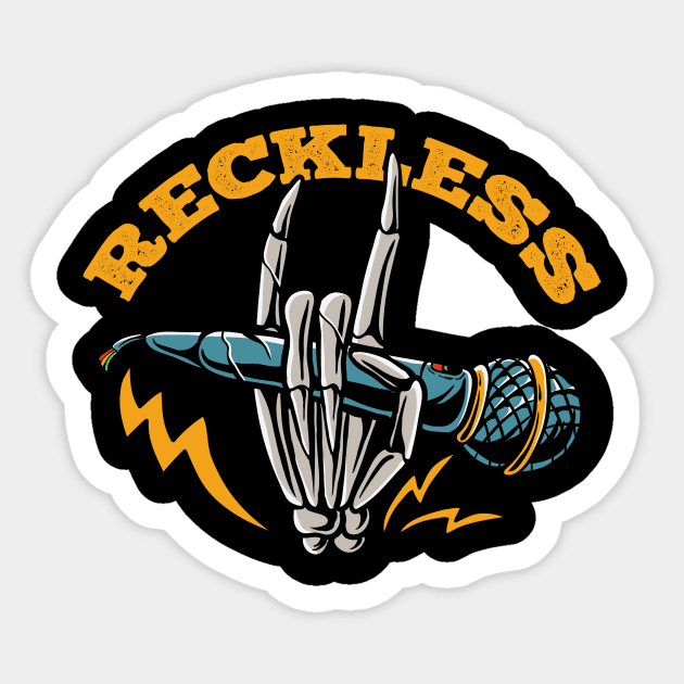 reckless Sticker by PlasticGhost